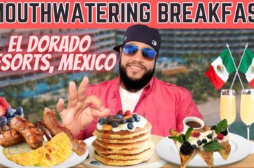 Mouth Watering Breakfast Adventure at a 5-Star Resort | Culunaium at El Dorado in Playa del Carmen