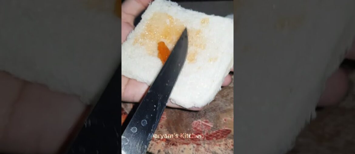 Jam French Toast - Maryam's kitchen - Dessert #youtubeshorts #food #youtube #recipe #latest #cooking