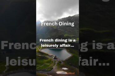The French dining culture #shorts  #culture #facts #country #france #frenchculture