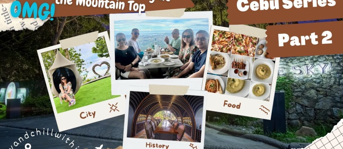 Cebu Escapade Series | French Dining & Winery at the Mountain Top | Philippines Travel Tips Cebu Escapade Series | French Dining & Winery at the Mountain Top | Philippines Travel Tips