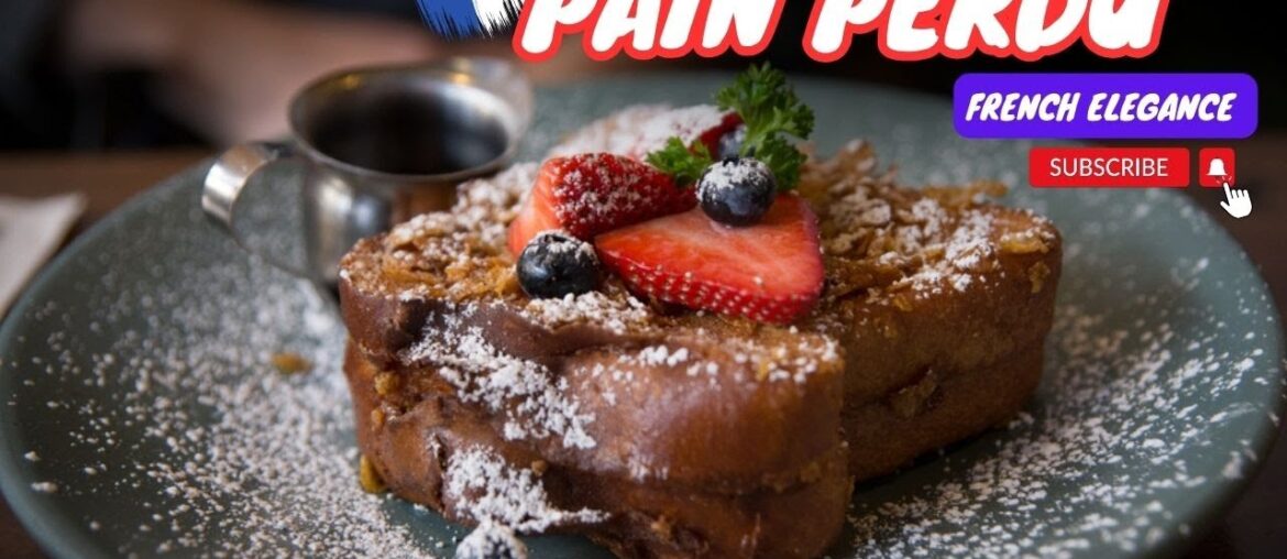 “French Elegance on a Plate: Exploring Pain Perdu” #imagenishvideos #viral "French Elegance on a Plate: Exploring Pain Perdu" #imagenishvideos #viral