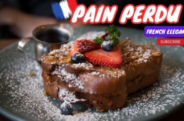 "French Elegance on a Plate: Exploring Pain Perdu" #imagenishvideos #viral