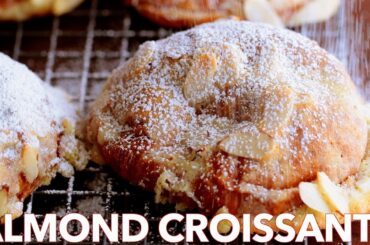 How To Make Tasty Almond Croissants (French Bakery Style)