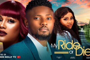 MY RIDE OR DIE  MAURICE SAM, SHINE ROSEMAN, SARIAN MARTINS, MICHAEL DAPPA