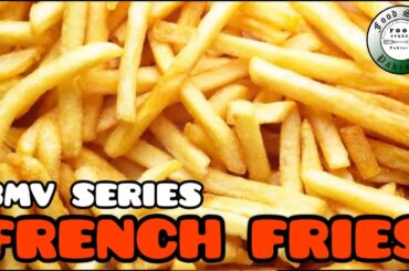 FRENCH FRIES | Crispy  inam Finger Chips | 3MV SERIES   Ep 01 I food street Pakistan #fsp