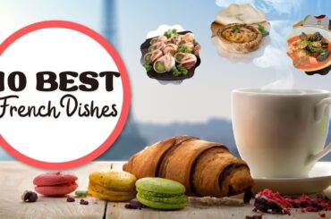 The Best French Food - French Cooking Recipes