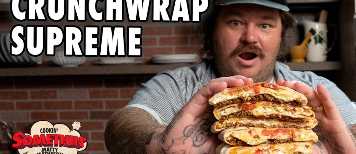 Taco Bell’s Crunchwrap Supreme | Cookin’ Somethin’ w/ Matty Matheson Taco Bell's Crunchwrap Supreme | Cookin' Somethin' w/ Matty Matheson