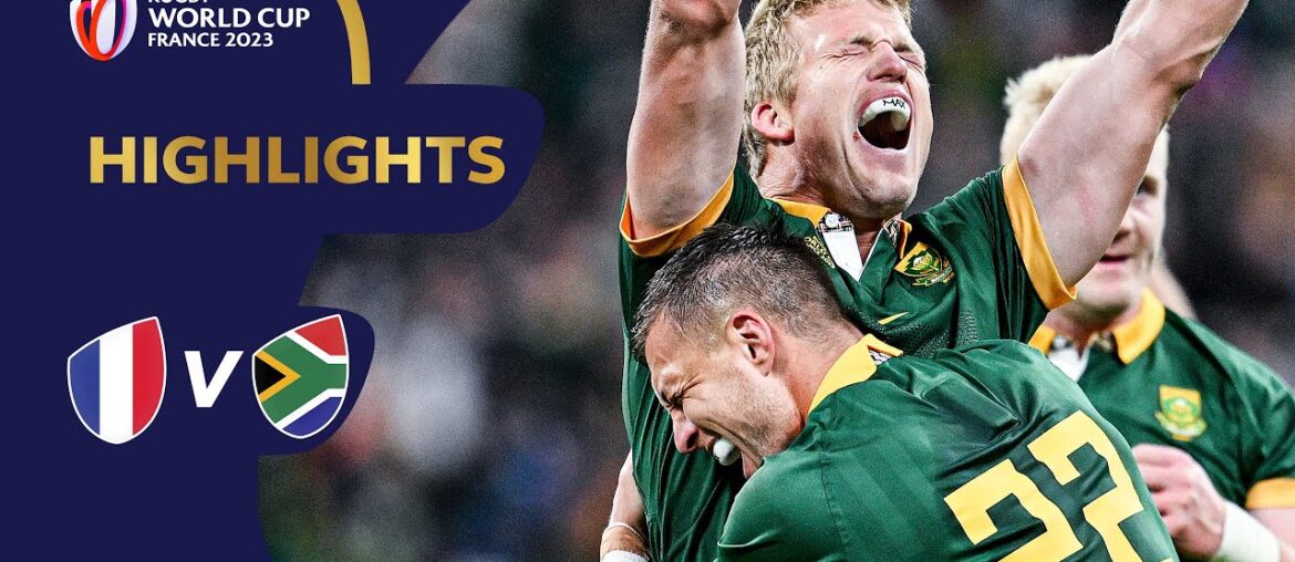 Springboks break French hearts | France v South Africa | Rugby World Cup 2023 Highlights