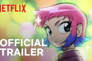 Scott Pilgrim Takes Off | Official Trailer | Netflix