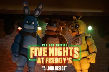 Five Nights at Freddy's | "A Look Inside"