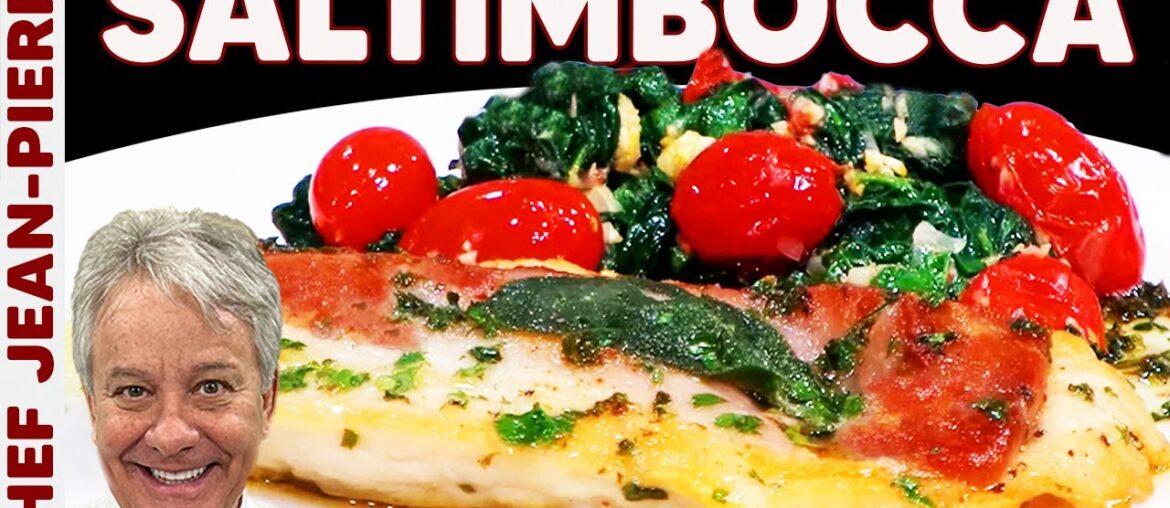 Chicken Saltimbocca (Prosciutto and Sage Chicken with White Wine Sauce) | Chef Jean-Pierre