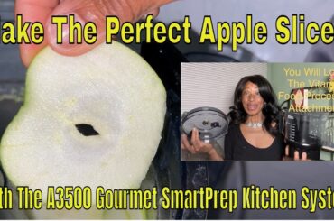 Make Perfectly Sliced Apple's With The Vitamix A3500 Gourmet Kitchen SmartPrep System #ad