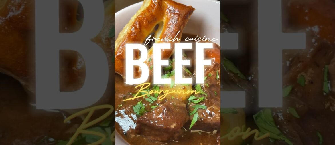 Classic French Comfort Cuisine | Beef Bourguignon with Flaky Puff Pastry #shortsfeed #explorepage Classic French Comfort Cuisine | Beef Bourguignon with Flaky Puff Pastry #shortsfeed #explorepage