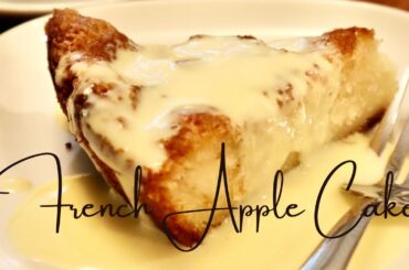 Bake With Me French Apple Cake and Custard Sauce Recipes | Sharon Guardiola