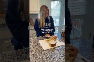 French Toast Casserole #easyrecipe #breakfastrecipe #casserolerecipe #dailyvlog #vlog