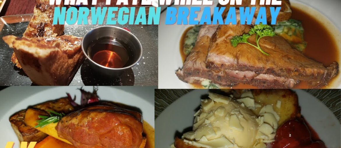 [4k] Dining and food on the Norwegian Breakaway! What it's really like