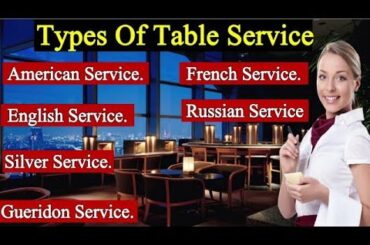 Table Services In a Restaurant ||  A Guide to Dining Etiquette