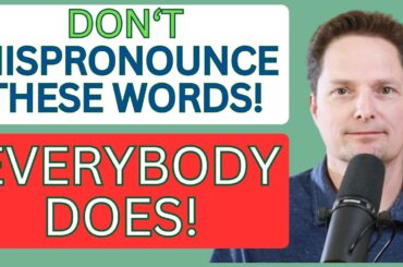American Pronunciation / Avoid Mistakes with Confusing Vocabulary/FRENCH PRONUNCIATION IN ENGLISH