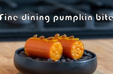 Fine dining pumpkin bite (with orange and ginger)
