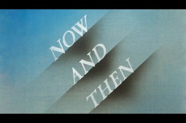 The Beatles - Now And Then (Official Audio)
