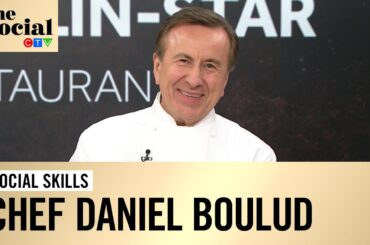 Chef Daniel Boulud’s fine dining tips | The Social