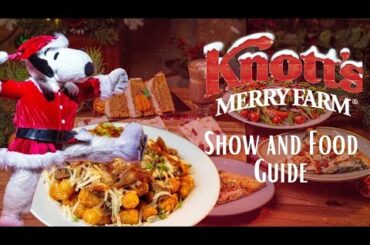 Knott's  Merry Farm | 2023 | Shows and Food | Preview and Update