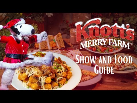 Knott’s Merry Farm | 2023 | Shows and Food | Preview and Update Knott's Merry Farm | 2023 | Shows and Food | Preview and Update