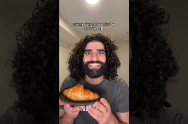 Trying French food for the first time