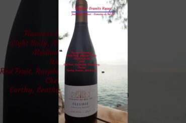 Granits Roses Fleurie#frenchwine #JeanMarcLafont #WineLovers #FrenchWine #wineenthusiast#winepairing