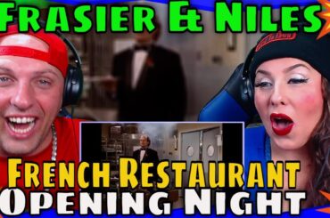 First Time Seeing Frasier & Niles French Restaurant Opening Night #Frasier | WOLF HUNTERZ REACTIONS