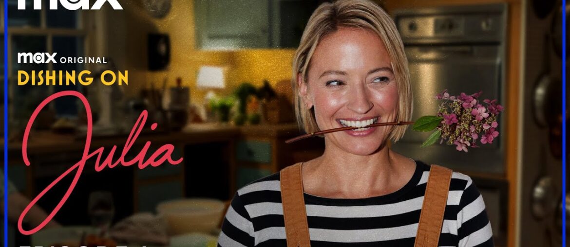 Dishing On Julia Official Podcast Season 2 | Episode 4 | Max Dishing On Julia Official Podcast Season 2 | Episode 4 | Max
