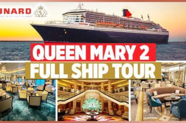 Cunard Queen Mary 2 Full Ship Tour | POST REFIT 2023!