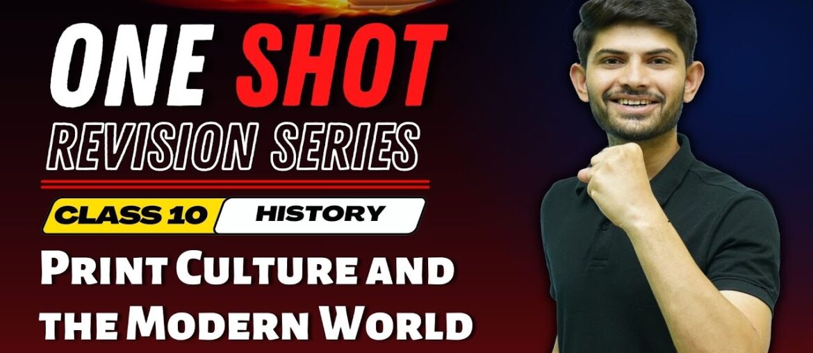 Print Culture and The Modern World | New One Shot Revision Series | Class 10 History 2023-24 Print Culture and The Modern World | New One Shot Revision Series | Class 10 History 2023-24