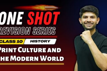 Print Culture and The Modern World | New One Shot Revision Series | Class 10 History 2023-24