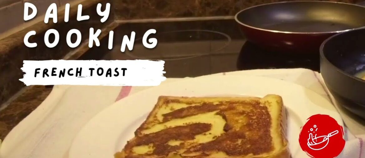 Quick French Toast recipe | Living in Dubai #everydaylife #dubai #dubailife