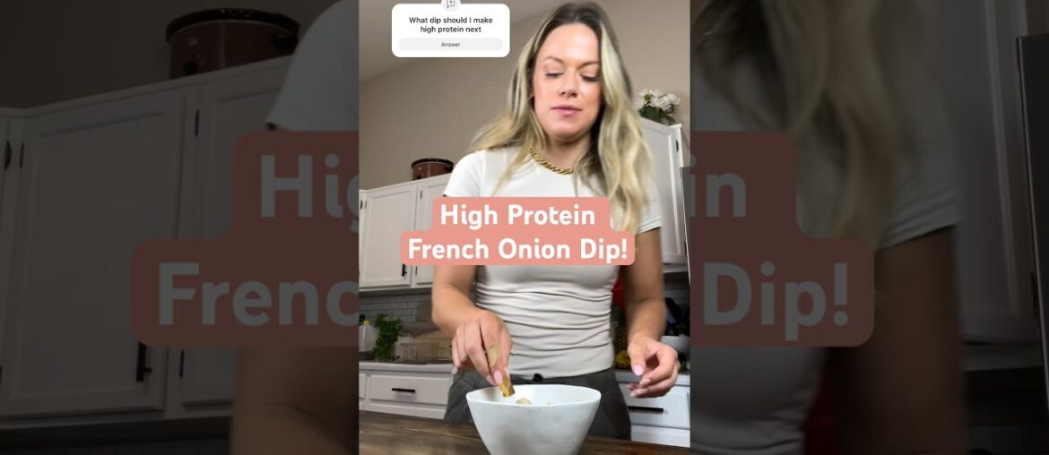 High protein French onion dip! #recipe #healthyrecipes