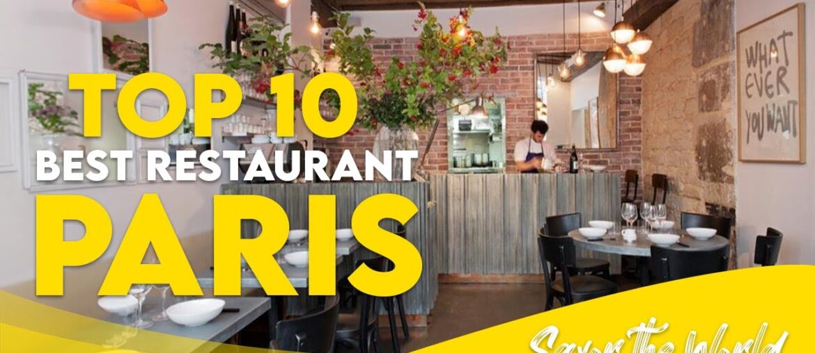 Paris, France: Dining in Elegance - Top 10 Restaurants (2023)