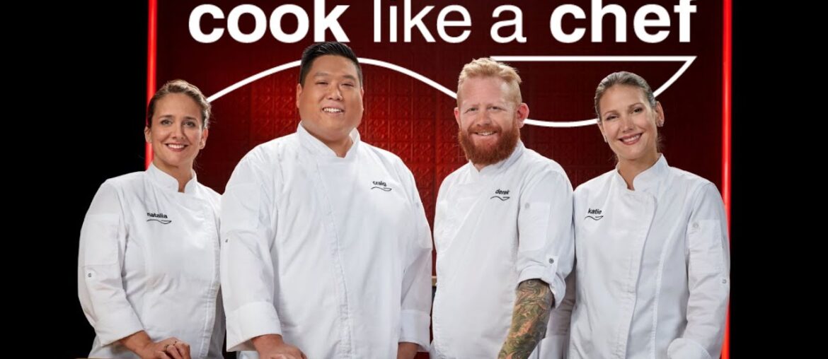 FULL EPISODE | COOK LIKE A CHEF | GOURMET RECIPES