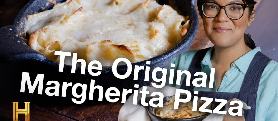 How to Cook the ORIGINAL Pizza Margherita from 1889 | Ancient Recipes with Sohla