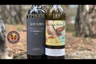 189 - Bow Down to Cabernet Franc - Wine Time Fridays