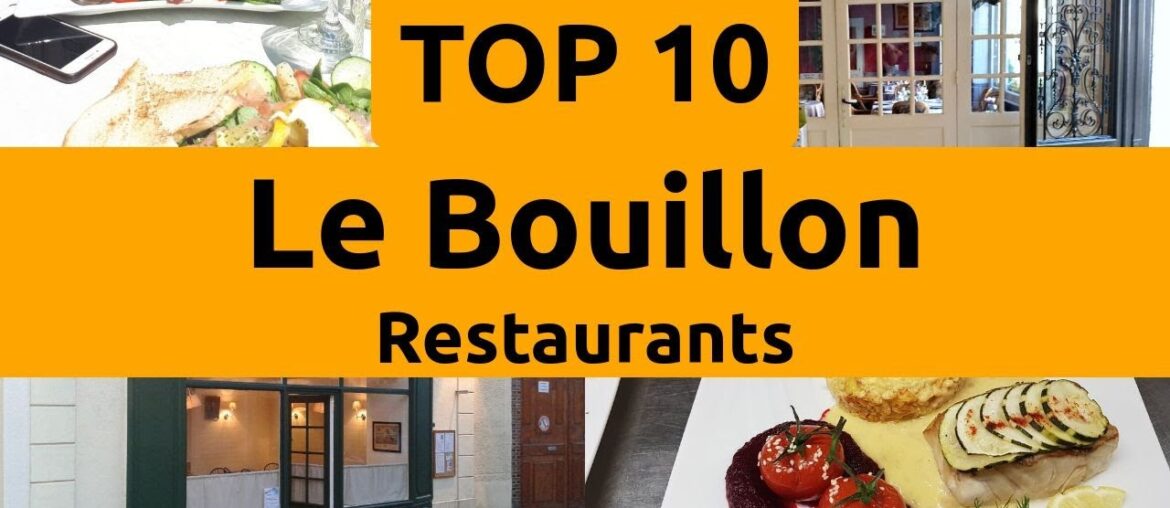 Top 10 Restaurants to Visit in Le Bouillon, Orne | Basse-Normandie – English Top 10 Restaurants to Visit in Le Bouillon, Orne | Basse-Normandie - English