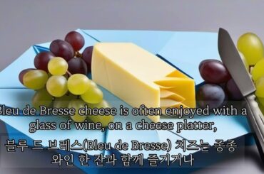 Types of cheese;   Bleu de Bresse cheese