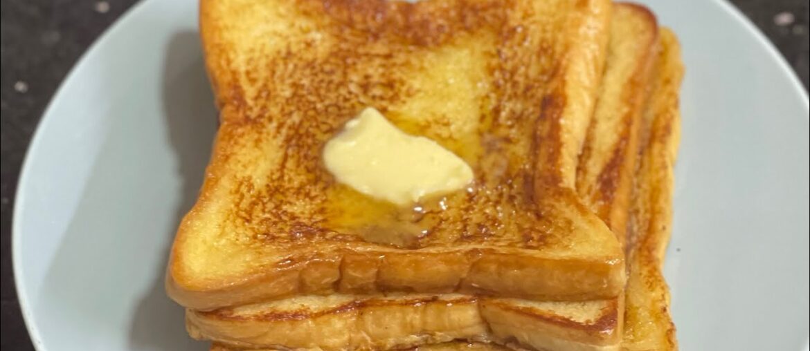 How To Make Easy French Toast | Breakfast Recipe | French Toast Recipe