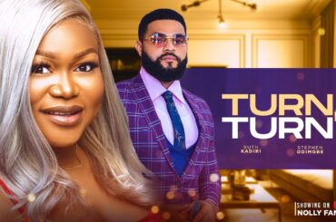 TURN BY TURN (New Movie) Ruth Kadiri, Stephen Odimgbe 2023 Nigerian Nollywood Romantic Movie