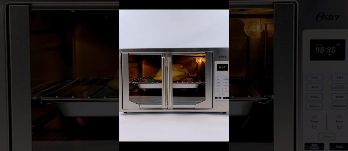 Roasting a whole chicken with Oster French Door Toaster Oven Roasting a whole chicken with Oster French Door Toaster Oven