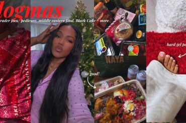 VLOGMAS | Trader Joe's Haul, French Pedicure, Black Cake on Hulu, Trying NAYA Middle Eastern Food