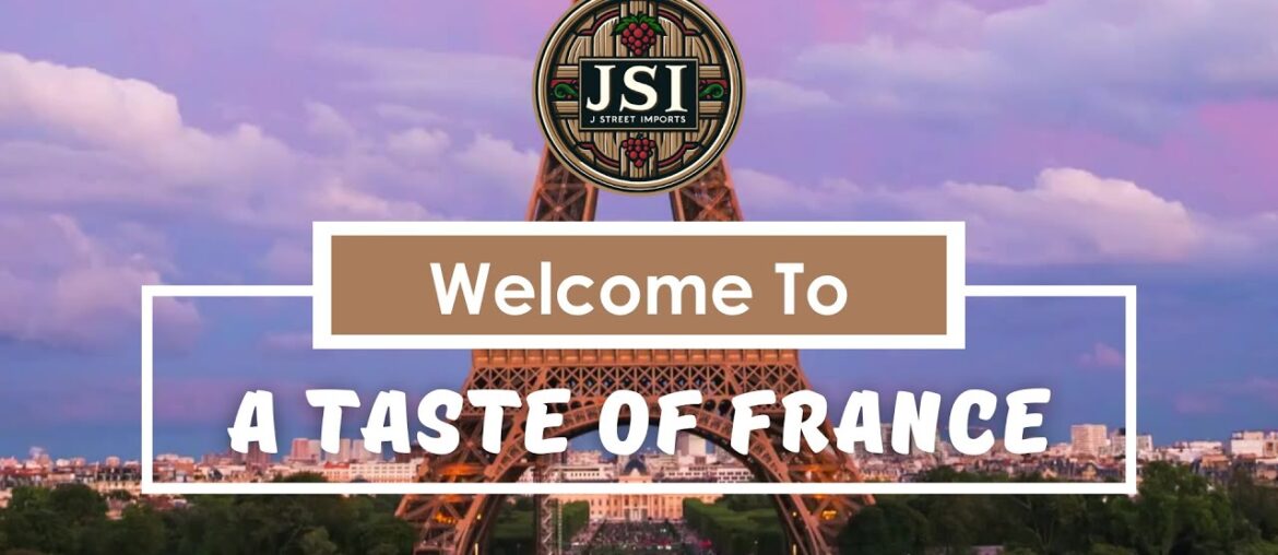 A Taste of France A Taste of France