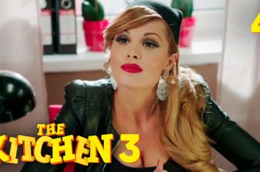 The Kitchen 3 | Part 4 | Comedy movie