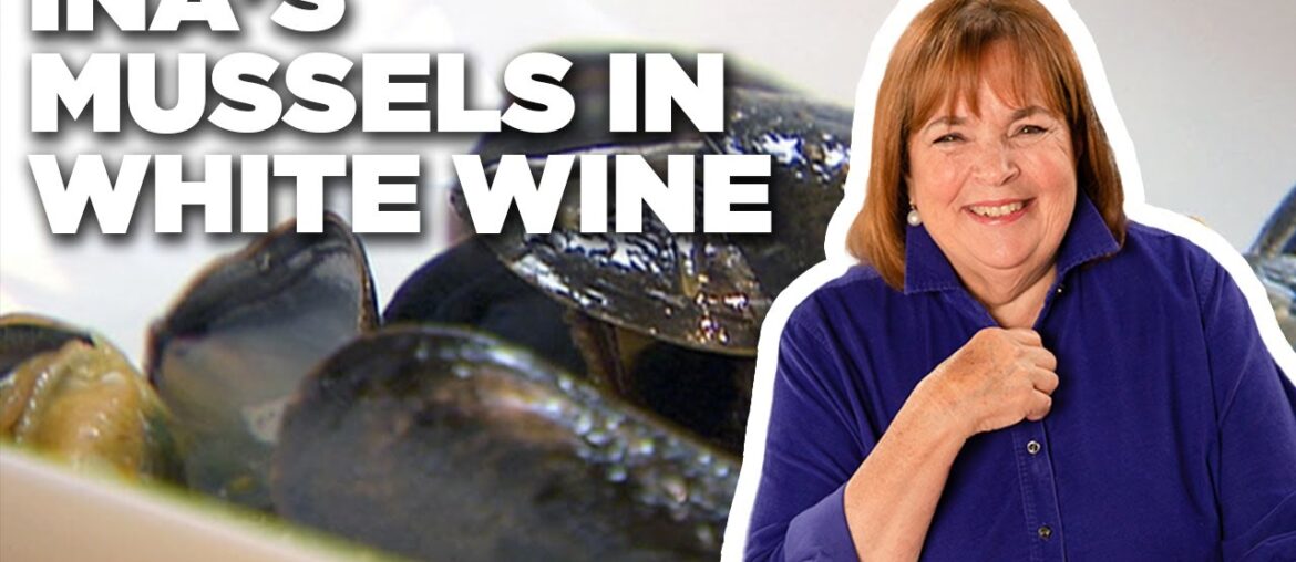 Ina Garten’s 5-Star Mussels in White Wine | Barefoot Contessa | Food Network Ina Garten's 5-Star Mussels in White Wine | Barefoot Contessa | Food Network