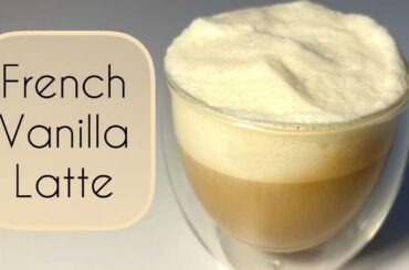 How to make French Vanilla Latte Recipe